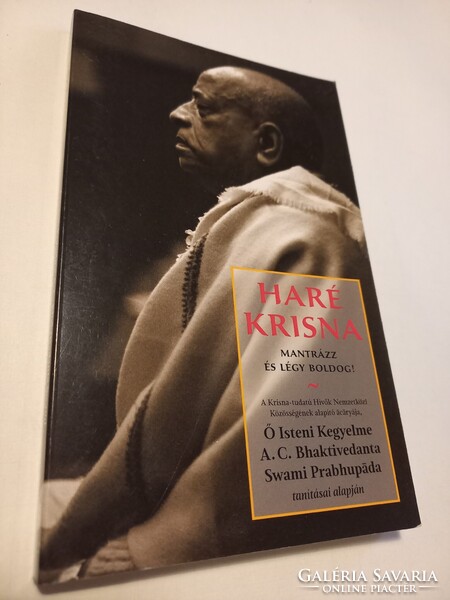 A.C: Bhaktivedanta Swami Prabh Haré Krisna - mantárzz és légy boldog! 2016