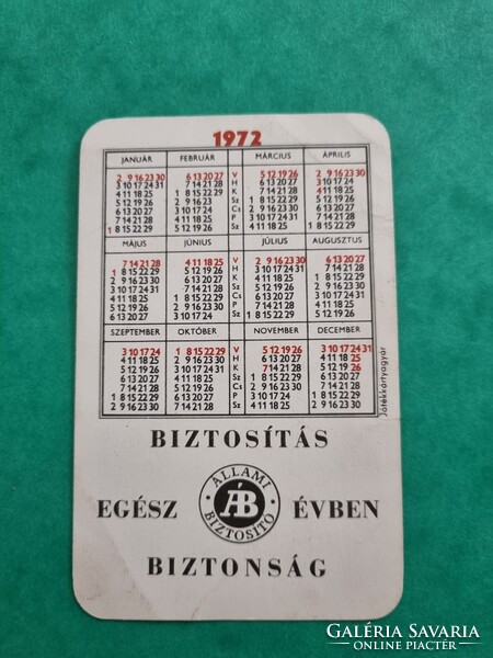 ÁLLAMI BIZTOSÍTÓ 1972. évi kártyanaptár - Életbiztosítás - gondoskodás