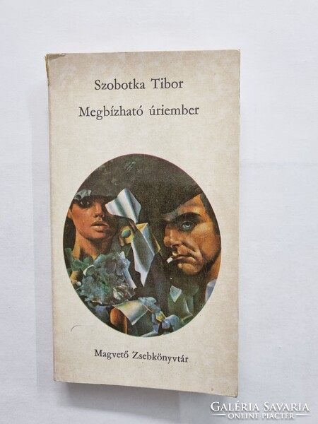 Szobotka Tibor: Megbízható úriember