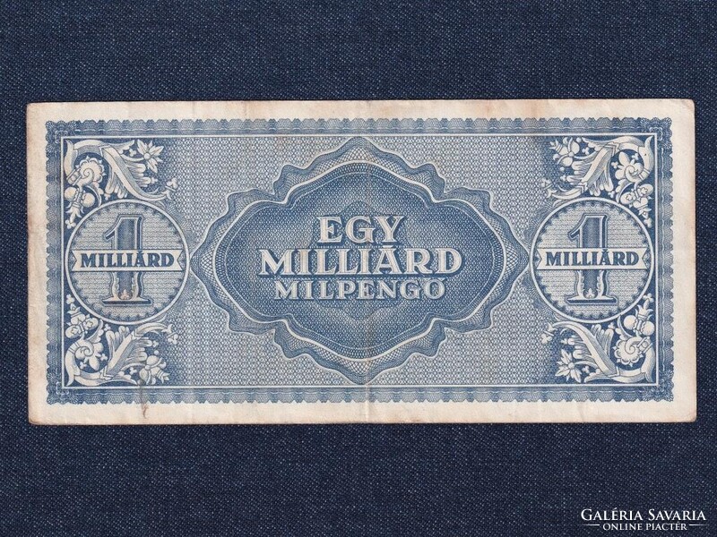 Háború utáni inflációs sorozat (1945-1946) 1 milliárd Milpengő bankjegy 1946