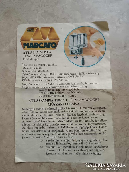 Marcato Atlas tésztagép és nyújtógép + 1 mm, 3 mm, spagetti és a Ravioli 45x45 mm adapter.