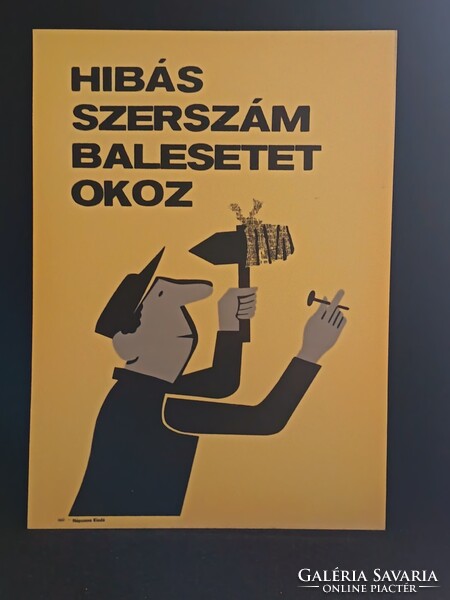 Eredeti, retro balesetmegelőző, biztonságtechnikai műanyag/plasztik tábla. Ságvári Nyomda 70-es évek
