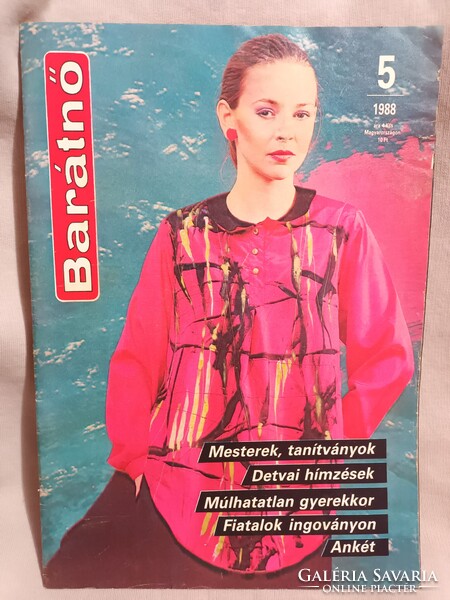 Barátnő 1988 - Mesterek, tanítványok, régi ritka divat magazin