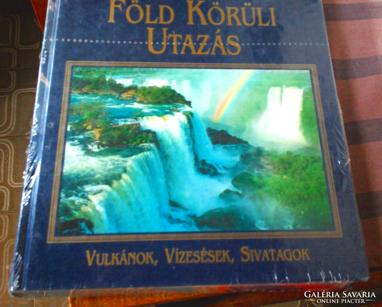 VARÁZSLATOS FÖLD KÖRÜLI UTAZÁS, Vulkánok, Vízesések, Sivatagok