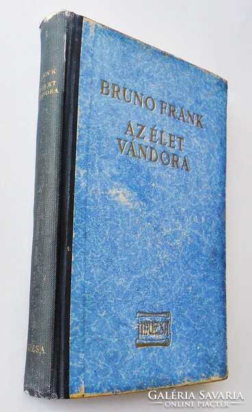 Bruno frank: the wanderer of life. The Novelist Life of Cervantes [1943]