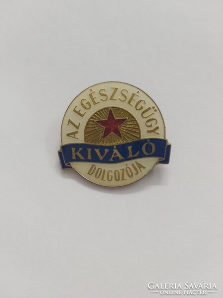 Az egészségügy kiváló dolgozója jelvény, kitűző