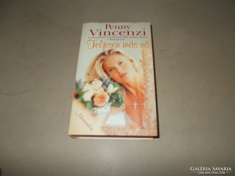 Penny Vincenzi.Teljesen más nő