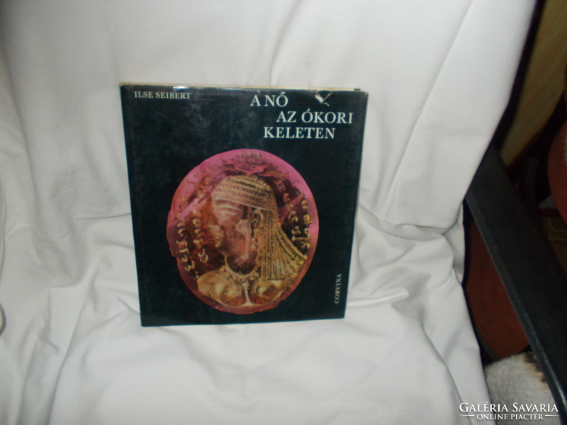 Ilse Seibert.Nő az ókori keleten