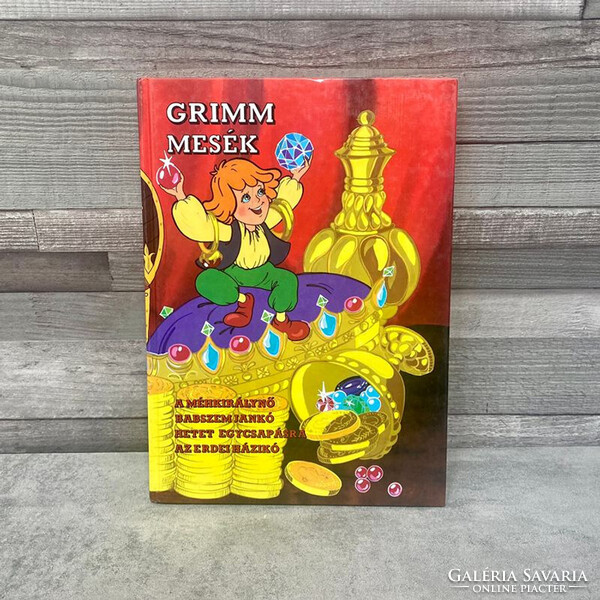 Grimm mesék: A Méhkirálynő, Babszem Jankó, Hetet egycsapásra, Az erdei házikó