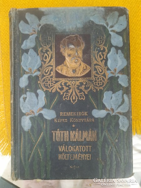 Remekírók képes könyvtára : Tóth Kálmán válogatott költeményei1902