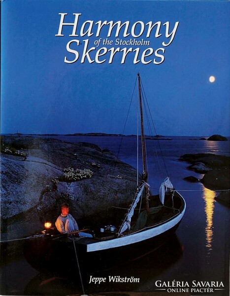 Harmony of the Stockholm Skerries - Jeppe Wikström