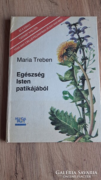 Maria Treben  Egészség Isten patikájából