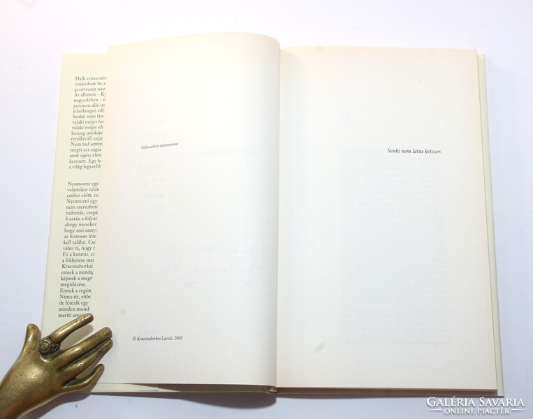 Dedikált Krasznahorkai László  - Északról hegy, délről tó Első kiadás a Nobel-díjas író regénye !!