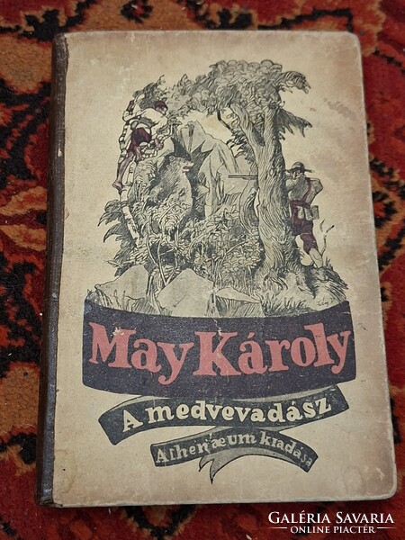 1920.k. MAY KÁROLY: A  MEDVEVADÁSZ ATHENAEUM-