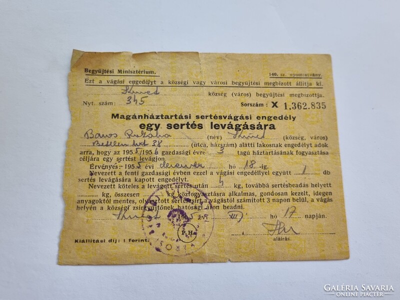 Magánháztartási sertésvágási engedély - Zsírbeadás igazolása 1955 Kecskemét - Rákosi címerrel
