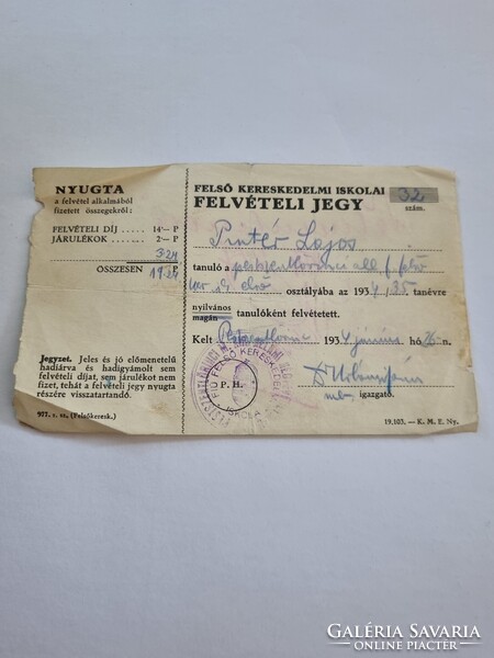 Felső Kereskedelmi Iskolai Felvételi Jegy  1934/35. tanévre - Pestszentlőrinci Magyar Királyi Állami