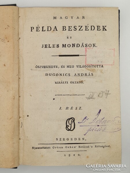1820 Dugonics András: Magyar Példabeszédek és Jeles Mondások népnyelvi lelemények