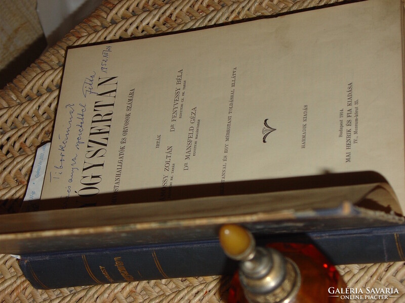 VÁMOSSY-FENYVESSY-MANSFELD : GYÓGYSZERTAN 1914 ( GYÓGYSZERÉSZET , PATIKA )