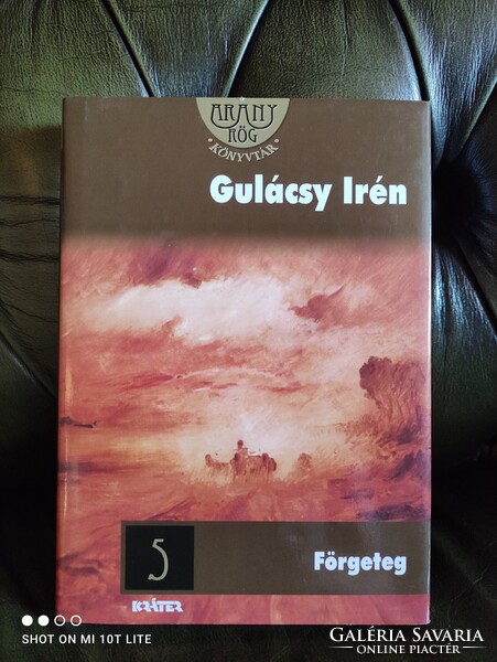 Gulácsy Irén: Förgeteg ( Aranyrög könyvtár sorozat )