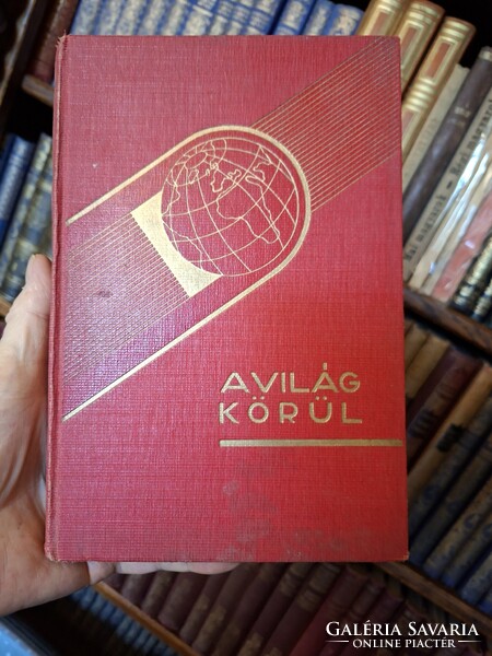 1931-R.HALLIBURTON: ÜRES ZSEBBEL A VILÁG KÖRÜL -I. töredék-DANTE-A VILÁG KÖRÜL,UTIRAJZOK,UTIKALANDOK