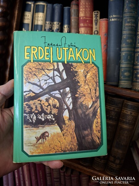 FEKETE ISTVÁN POSZTHUMUSZ ELSŐ KIADÁS- VADÁSZAT!-ERDEI UTAKON -1987-VÉDÓBORITÓS GYŰJTŐI!