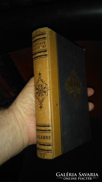 Antik ,tán jó száz éves FLAUBERT: SALAMBO --TOLNAI, a VILÁGHIRŰ REGÉNYEK  sorozatból