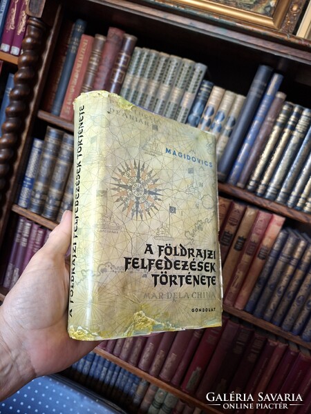 1962-MAGIDOVICS: A FÖLDRAJZI FELFEDEZÉSEK TÖRTÉNETE-GONDOLAT K.