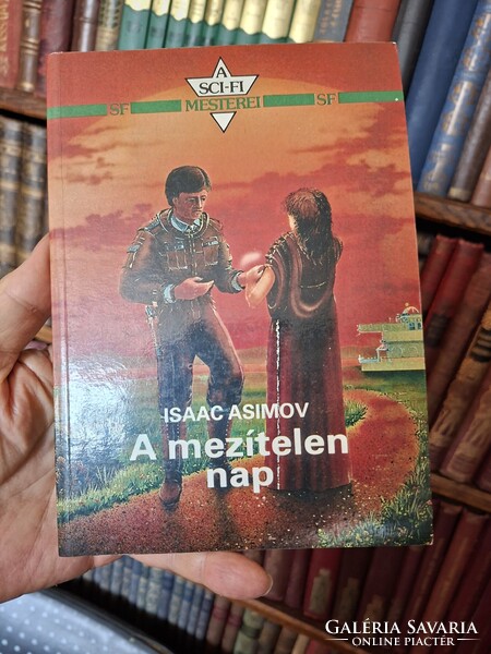 1990- SCI-FI   első kiadás-ASIMOV. A MEZTELEN NAP -GYŰJTŐI-OLVASATLAN?