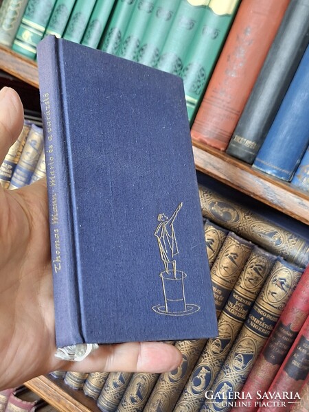 1958-második,bibliofil , SZINES illusztrált THOMAS MANN:MARIO ÉS A VARÁZSLÓ-EURÓPA-GYŰJTŐI!