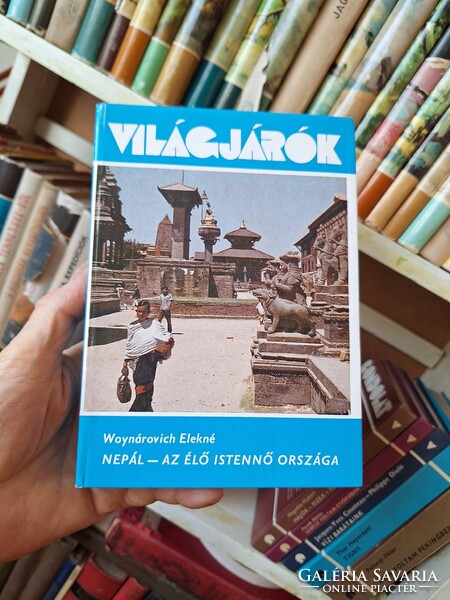 1979-VILÁGJÁRÓK 128-WOYNÁROVICH ELEKNÉ.NEPÁL AZ ÉLŐ ISTENNŐ ORSZÁGA-GONDOLAT K.