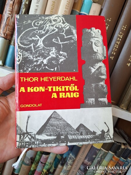 1974-THOR HEYERDAHL: A KON-TIKITŐL A RÁIG-GONDOLAT KIADÓ