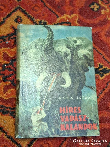 1960--VADÁSZAT!!!-RÓNA ISTVÁN. HIRES VADÁSZKALANDOK -ELSŐ KIADÁS-GYŰJTŐI!