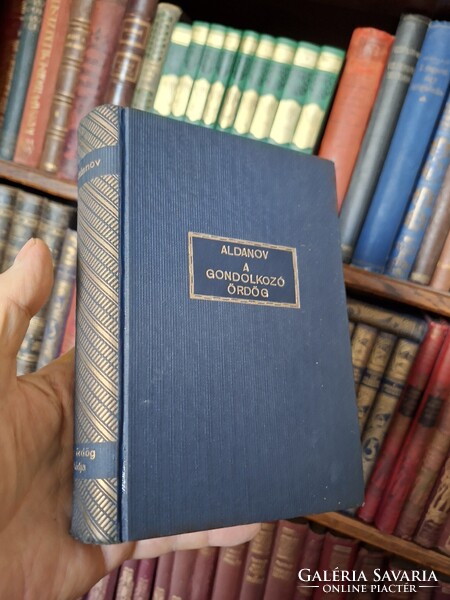 1932-ALDANOV: A GONDOLKODÓ ÖRDÖG TRILÓGIA ÖNÁLLÓ II. DARABJA,AZ ÖRDÖG HIDJA -SALY KIADÁS-gyűjtői