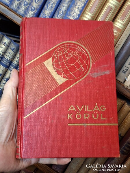 1931-ALEKO E.LILIUS: KALÓZVILÁG A KINAI VIZEKEN-DANTE-A VILÁG KÖRÜL,UTIRAJZOK,UTIKALANDOK