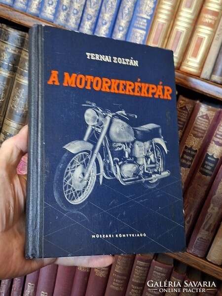 1958- IKONIKUS RETRÓ! első kiadás TERNAI ZOLTÁN: A MOTORKERÉKPÁR -MŰSZAKI KIADÓ-