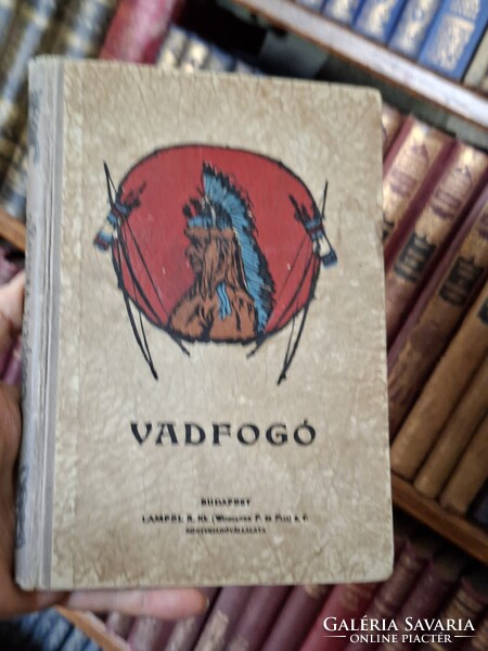 1905-ritka második magyar kiadás-J.F.COOPER:VADFOGÓ - LAMPEL R. KK.WODIANER ÉS FIAI