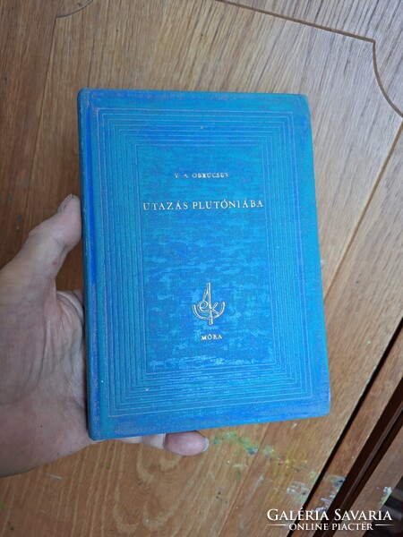 1964-RETRÓ  ŐS SCI-FI   első kiadás-OBRUCSEV: UTAZÁS PLUTÓNIÁBA- MÓRA K-K-