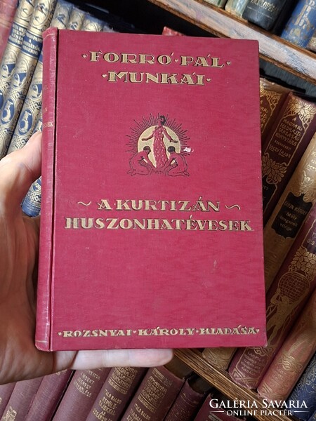 1928-FORRÓ PÁL MUNKÁI VIII.K--A KURTIZÁN --- HUSZONHATÉVESEK-- EX LIBRISSEL