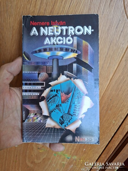 1982- SCI-FI   első kiadás-NEMERE ISTVÁN: A NEUTRON AKCIÓ