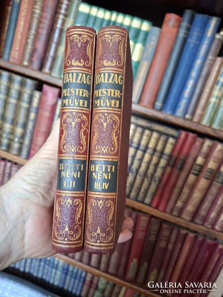 1928-GUTENBERG-BALZAC MESTERMŰVEI-BETTI NÉNI I.-IV.- (KÉT KÖTETBEN!) teljes!-GYŰJTŐI!