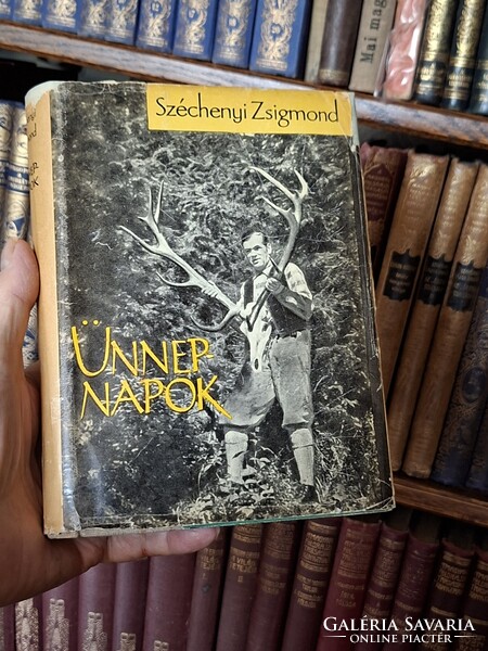 Hunting!!! Zsigmond Széchenyi az:yünnepnapok 1965 fiction publishing house second expanded edition