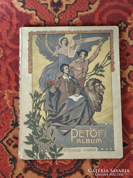PETŐFI ALBUM 1898 A PESTI NAPLÓ ELŐFIZETŐINEK -igen szép-