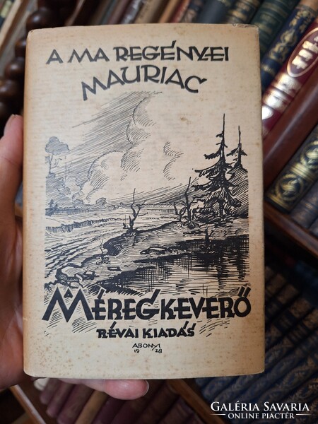 1928 ?!?! Mauriac: the poisoner-Réva edition-today's novels---extra new.Unread?Paperback