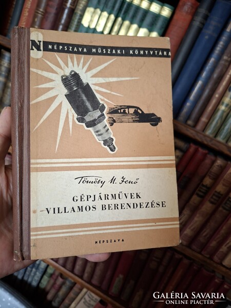 1956--TÖMÖSY M. JERNŐ: VEHICLES ELECTRICAL SYSTEM --- NEPSZAVA EDITION