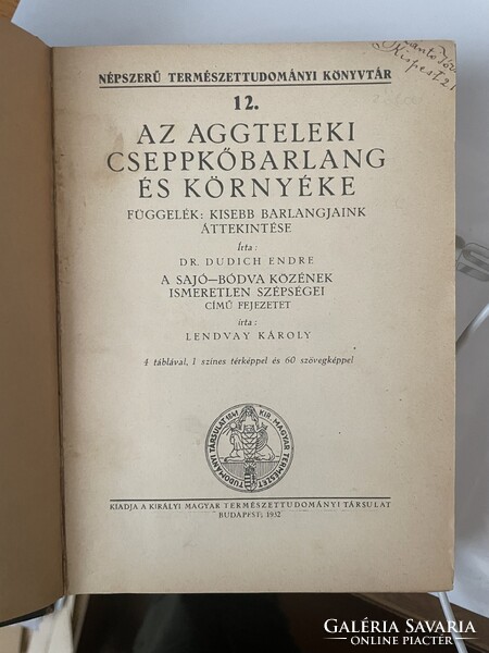 Az aggteleki cseppkőbarlang és környéke / Újguineai utazásom emlékei